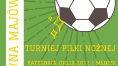 Aktywna Majówka- Turniej Piłki Nożnej