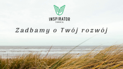 Fundacja na rzecz rozwoju - "Inspirator"