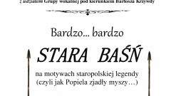 Ośrodek Kultury zaprasza w dniu 25 lutego na przedstawienie "Stara Baśń"