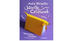 "MAŁA KSIĄŻKA - WIELKI CZŁOWIEK"