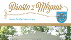 Nowy numer biuletynu "Prosto z Młynar".
