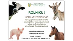 Obowiązkowe szkolenie dla rolników, prowadzących produkcję zwierzęcą.