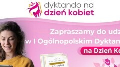 Ogólnopolskie dyktando z okazji Dnia Kobiet. 