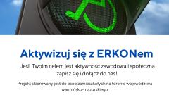 Rekrutacja do projektów mających na celu aktywizację zawodową osób z niepełnosprawnościami.