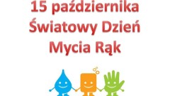 ŚWIATOWY DZIEŃ MYCIA RĄK