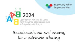 V Ogólnopolski Konkurs dla Dzieci na Rymowankę o Bezpieczeństwie w Gospodarstwie Rolnym.
