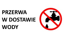 W dniu 05.04.2023 r. od godz. 9.30 do godz. 14.00 nastąpi przerwa w dostawie wody