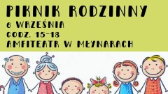 Zapraszamy na Piknik Rodzinny.