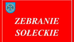 Zebranie sołeckie z mieszkańcami Zaścianek