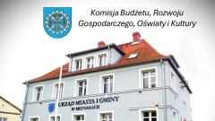 Zmiana godziny posiedzenia Komisji Budżetu, Rozwoju Gospodarczego, Oświaty i Kultury.