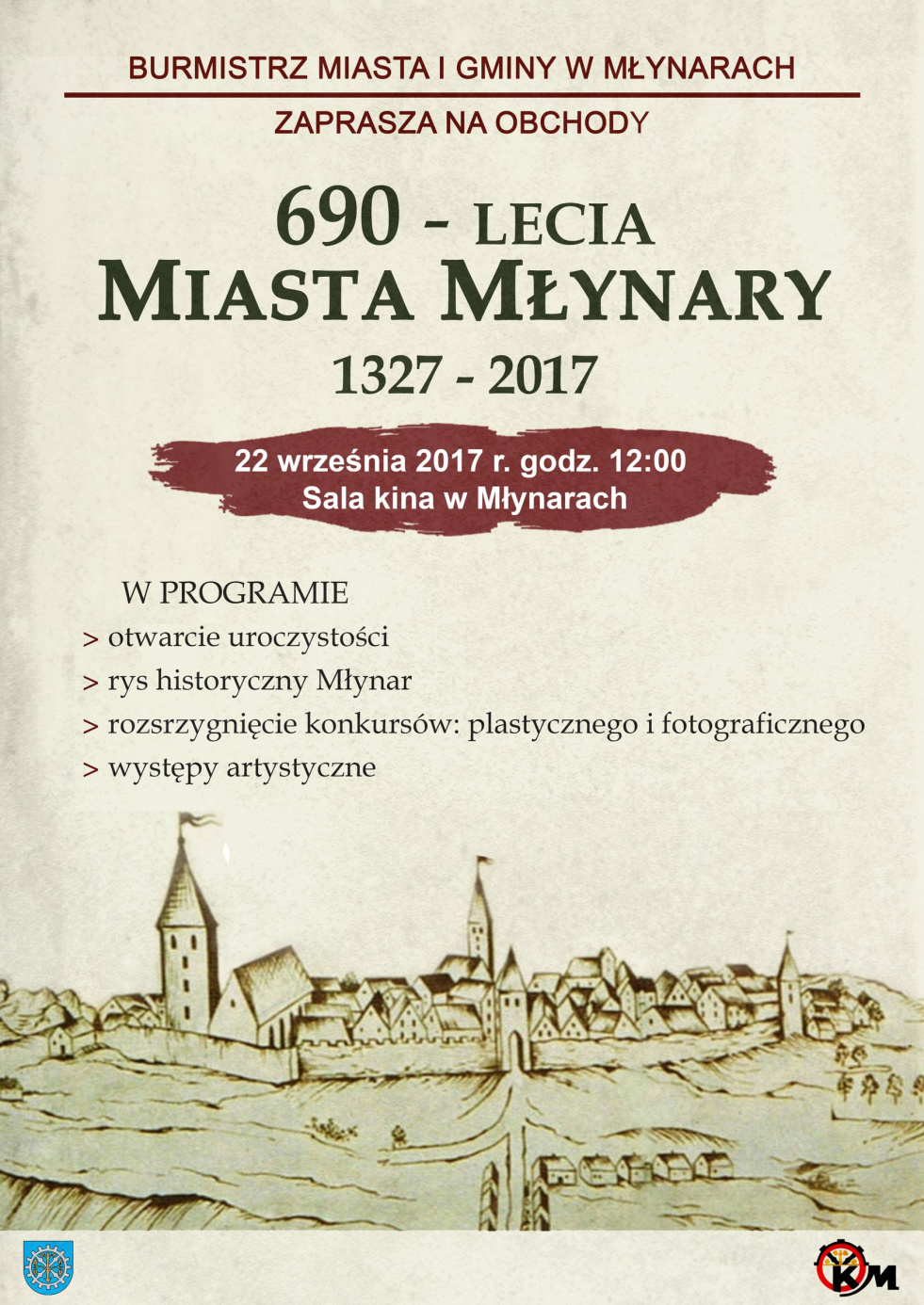 Burmistrz Miasta i Gminy Młynary oraz Ośrodek Kultury zapraszaja na obchody 690-lecia Miasta Młynary - 22 września godz. 12.00 