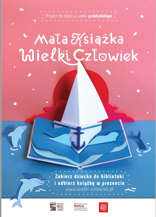 Projekt dla dzieci w wieku przedszkolnym "Mała Książka Wielki Człowiek"