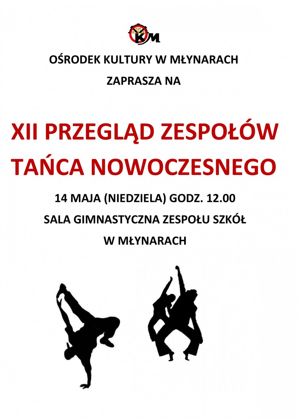 XII Przegląd Zespołów Tańca Nowoczesnego - 14 maja godz. 12.00