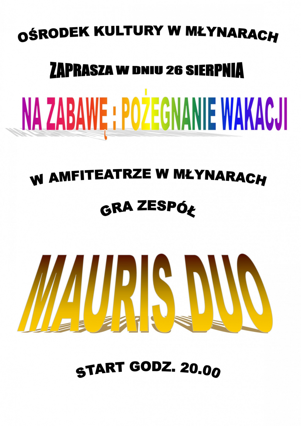 Pożegnanie wakacji - zabawa w amfiteatrze - 26 sierpnia 