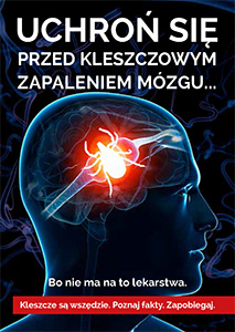 Uchroń się przed kleszczowym zapaleniem mózgu!