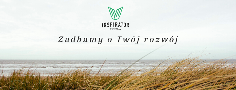 Fundacja na rzecz rozwoju - "Inspirator"