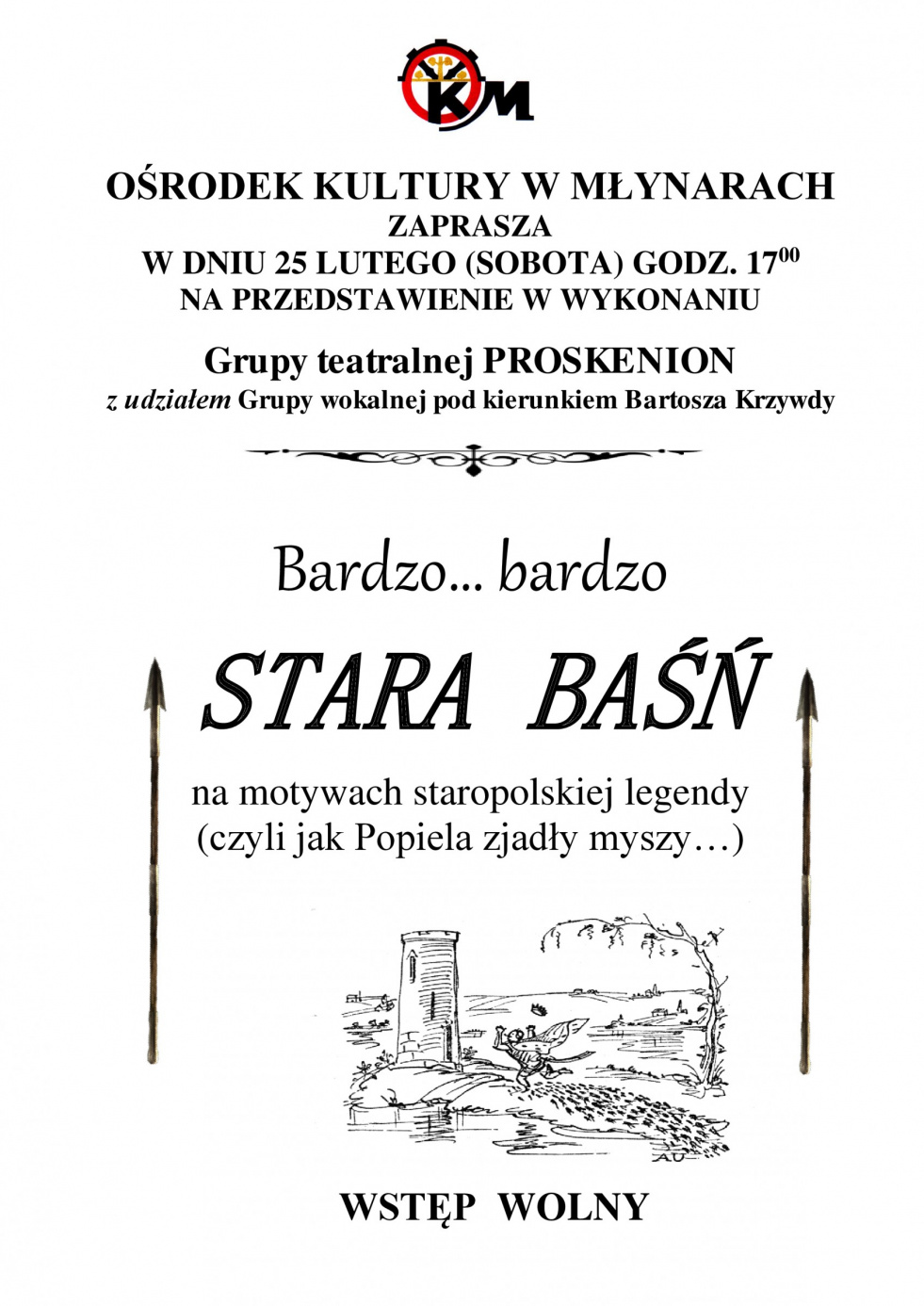 Ośrodek Kultury zaprasza w dniu 25 lutego na przedstawienie "Stara Baśń"